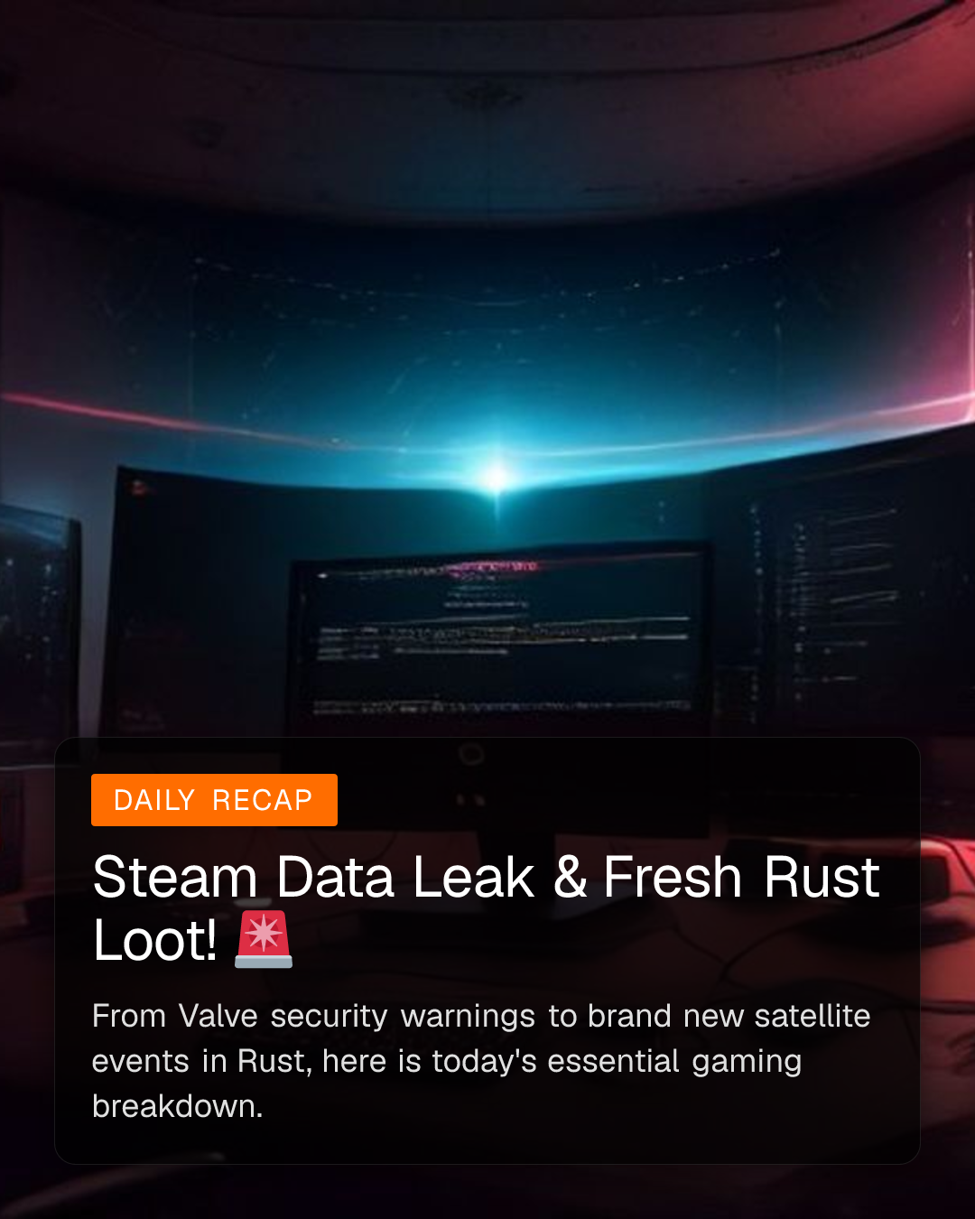 Steam Data Leak & Fresh Rust Loot! 🚨 (1/6)