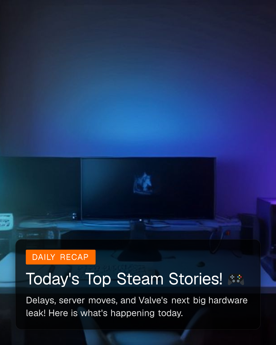 Today's Top Steam Stories! 🎮 (1/6)