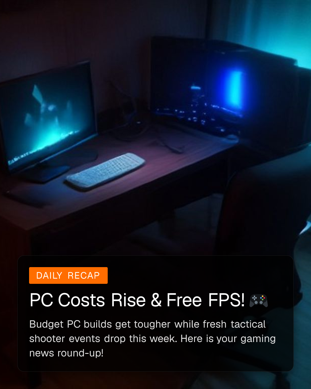 PC Costs Rise & Free FPS! 🎮 (1/6)