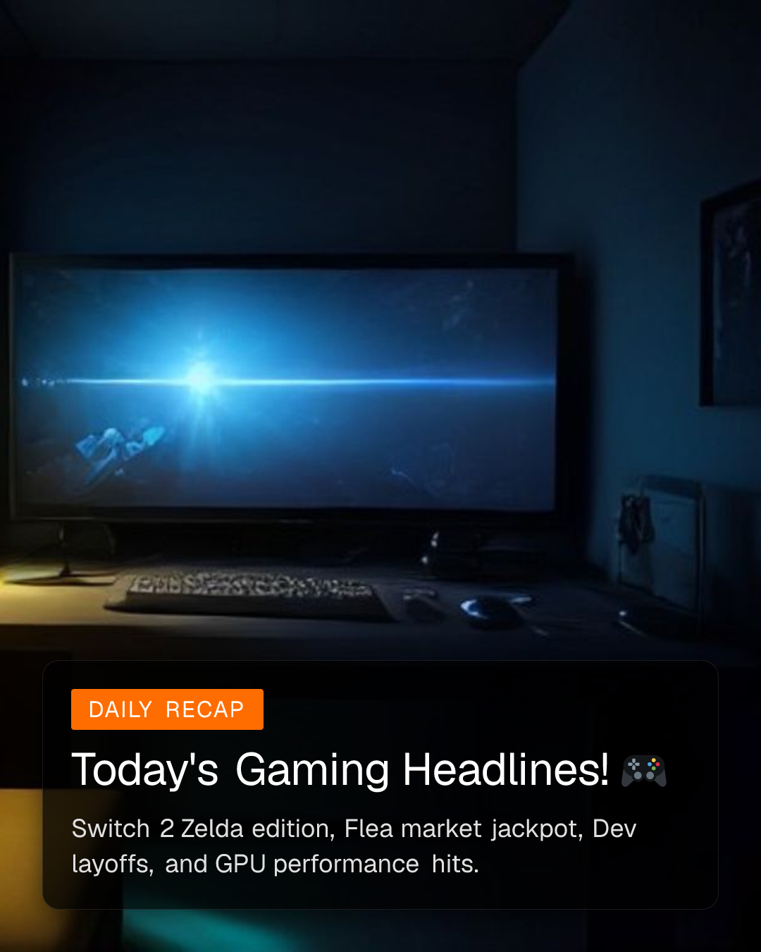 Today's Gaming Headlines! 🎮 (1/6)