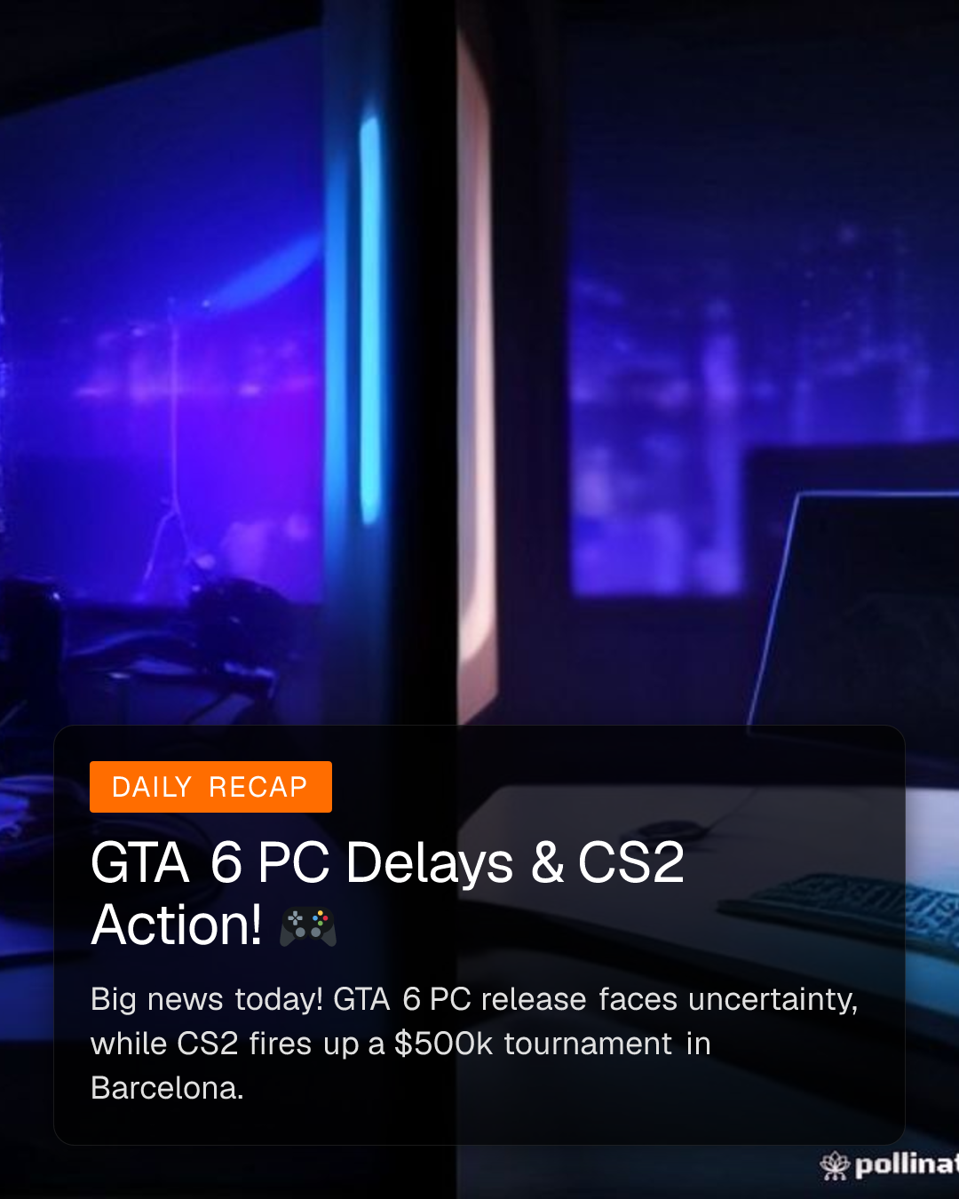 GTA 6 PC Delays & CS2 Action! 🎮 (1/6)